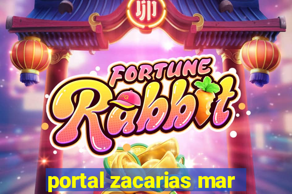 portal zacarias mar